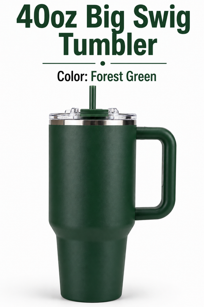 40 oz Big Swig Tumblers