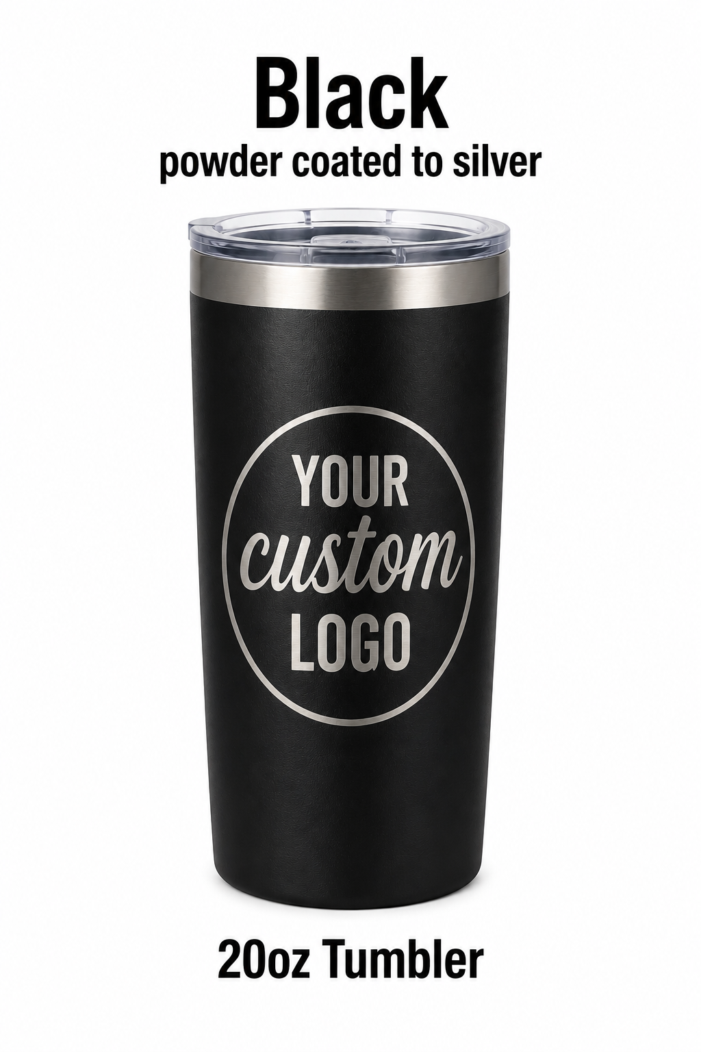 20oz Tumblers