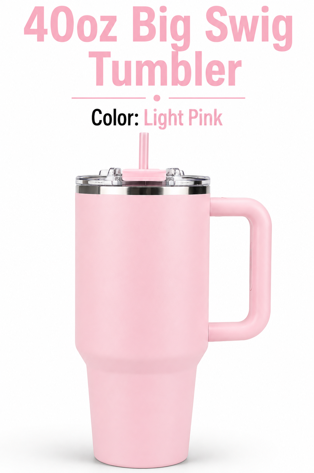 40 oz Big Swig Tumblers