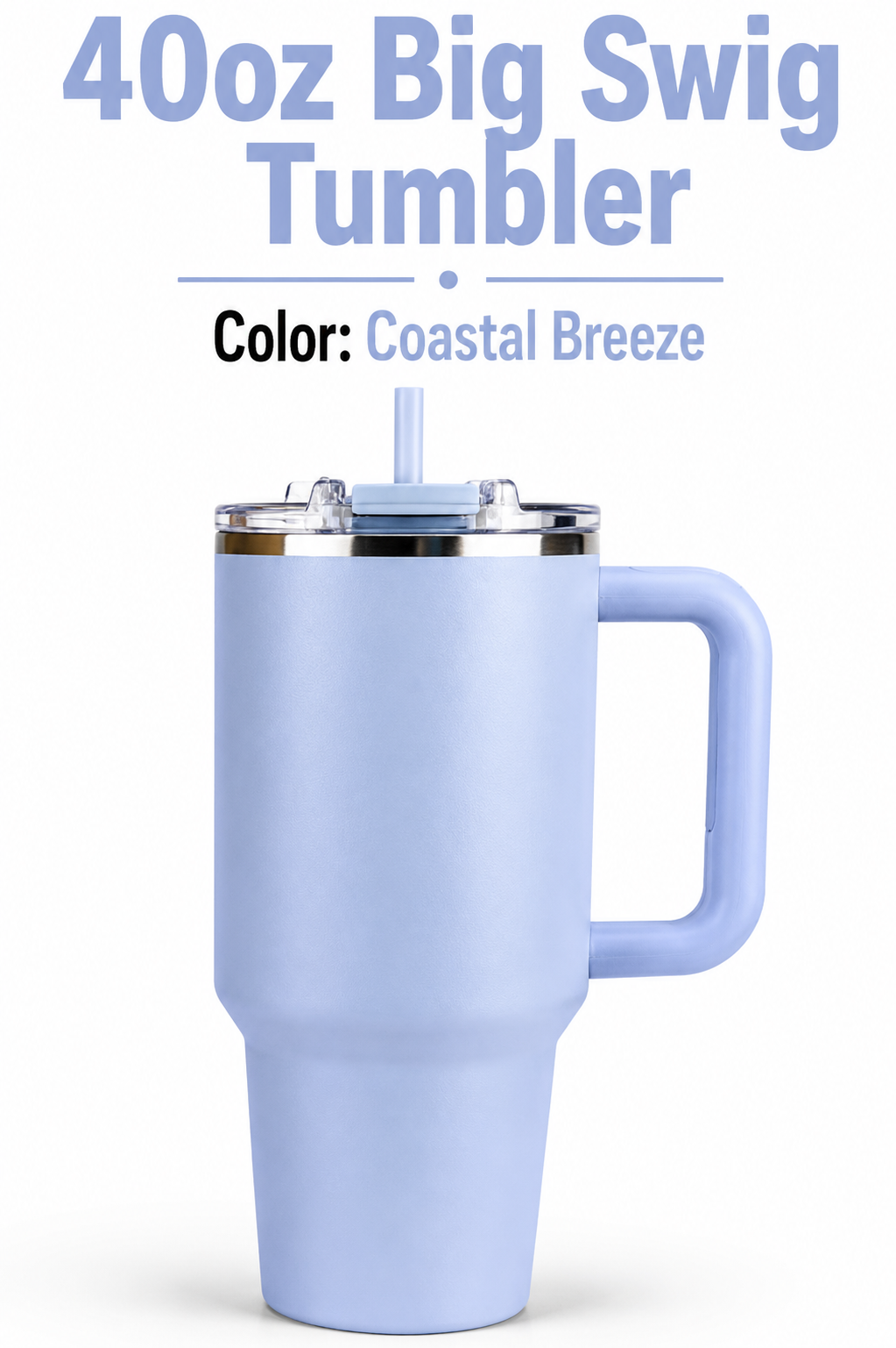40 oz Big Swig Tumblers
