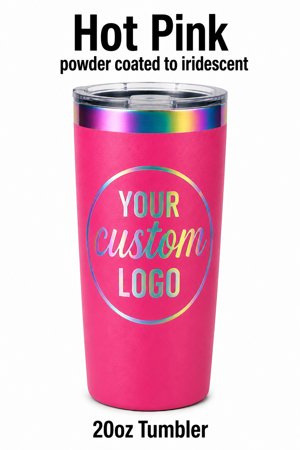 20oz Tumblers