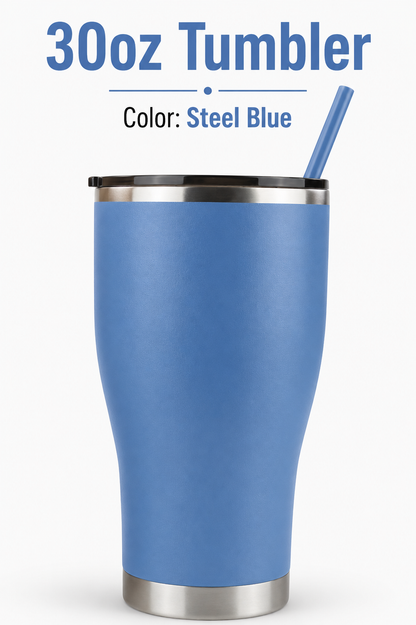 30 oz Tumblers