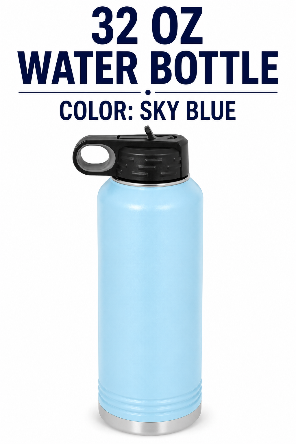 32oz Water Bottle